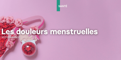 Les douleurs liées au cycle menstruel : que sont-elles et comment les soulager ?