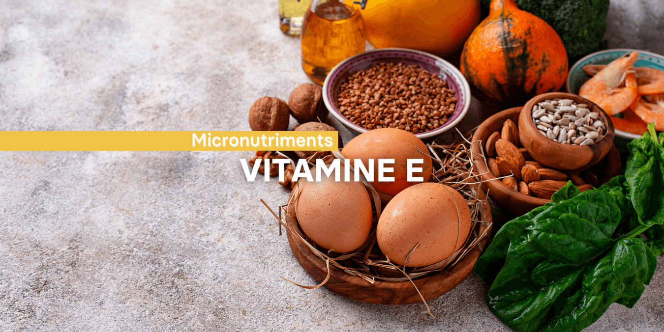 La vitamine E