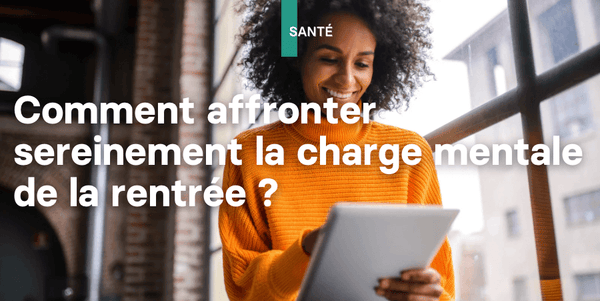 Illustration: Comment affronter sereinement la charge mentale de la rentrée?