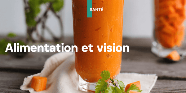 Article: Alimentation et Vision