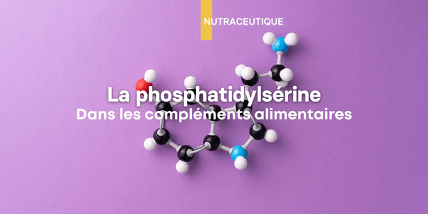 Illustration: la phosphatidylsérine dans les compléments alimentaires