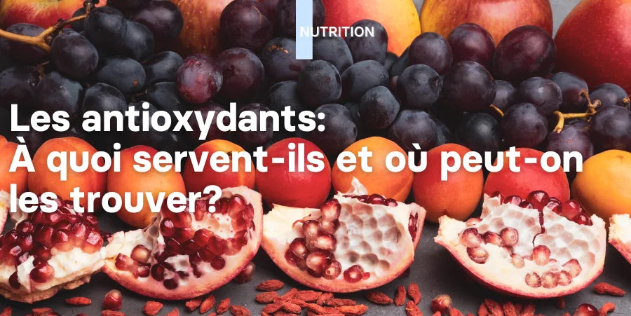 Illustration: Les antioxydants: à quoi servent-ils? Où peut-on les trouver?
