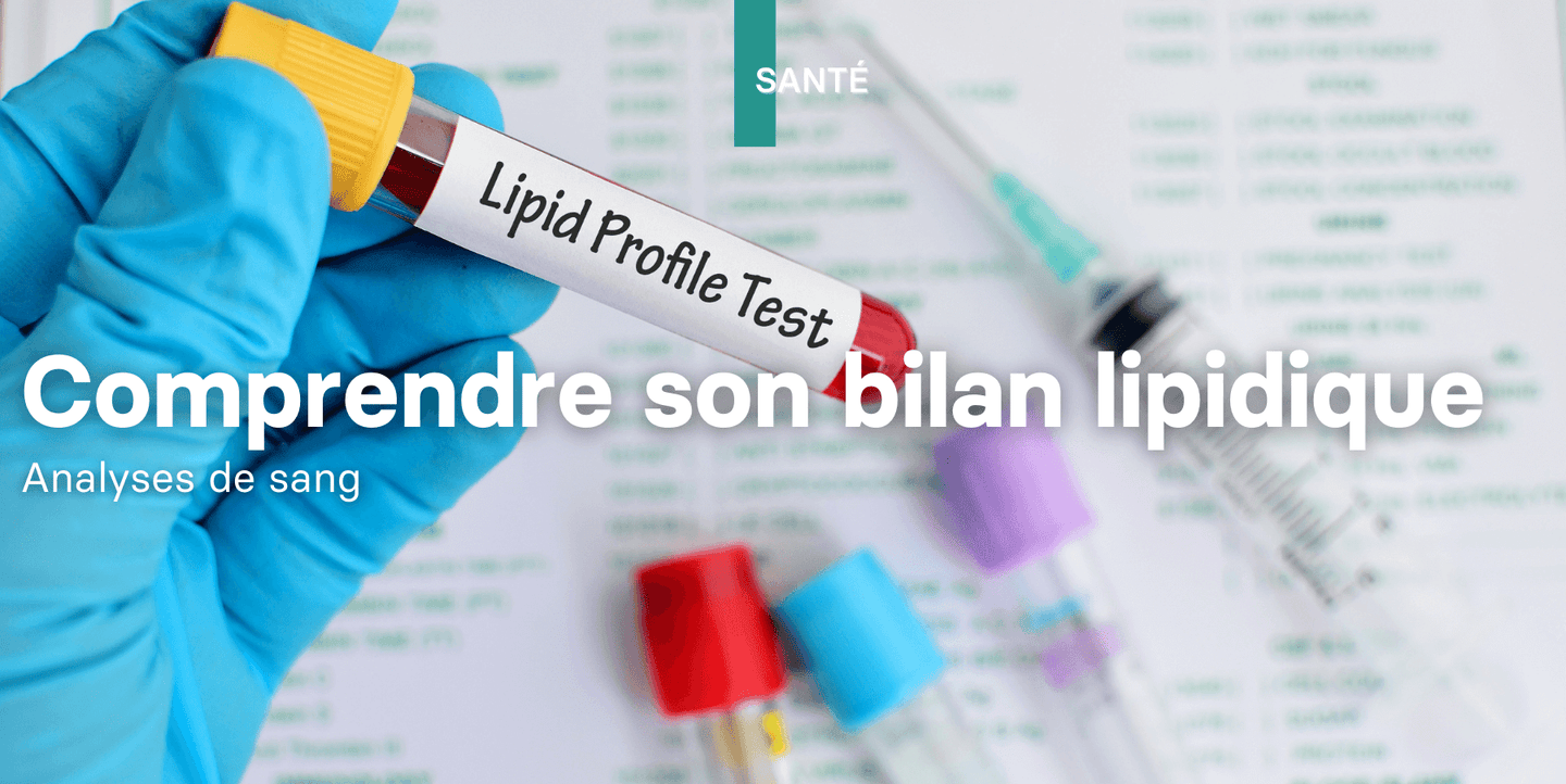 Le bilan lipidique