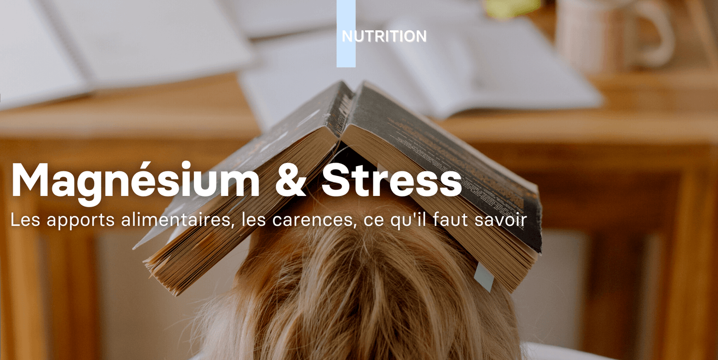 Le magnésium et le stress